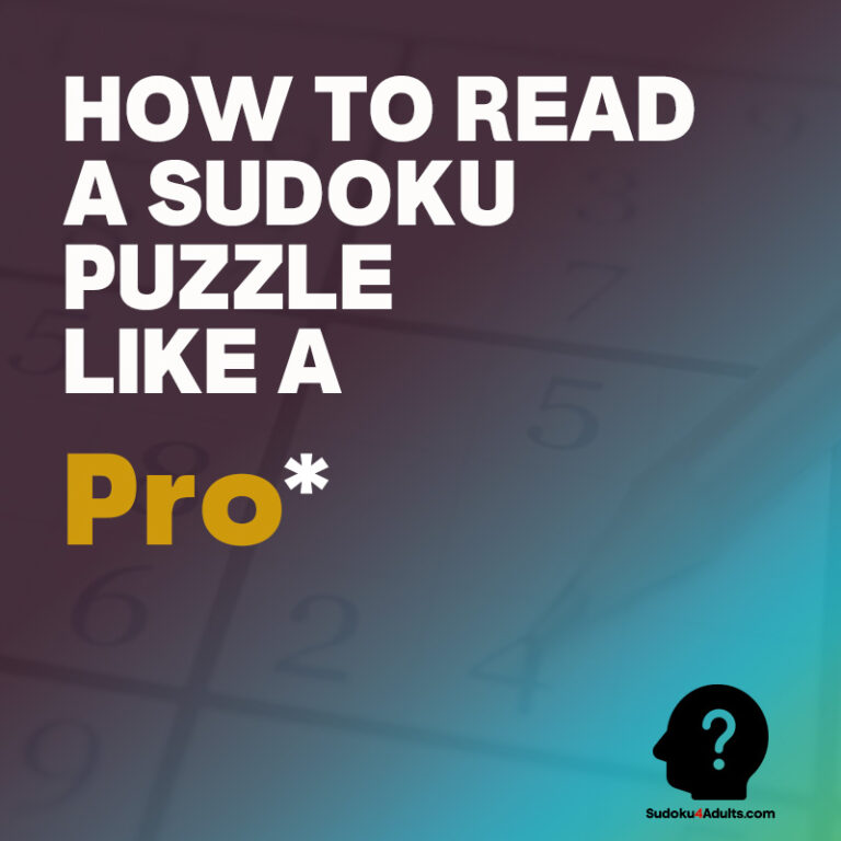 How to read a sudoku puzzle like a pro